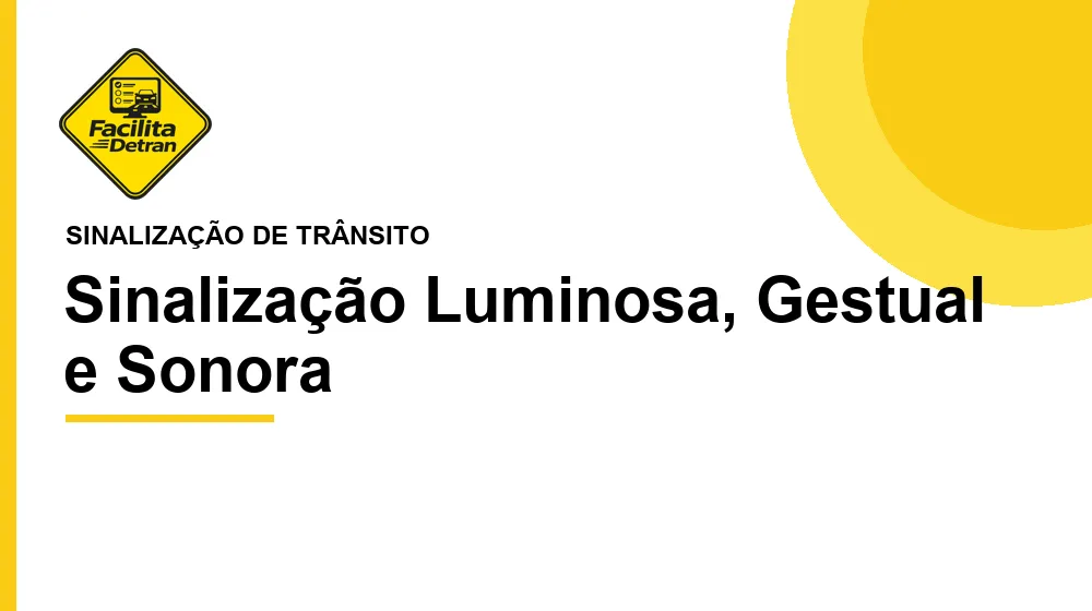 Sinalização luminosa - foco de pedestres - FacilitaDetran.png